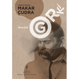 Seçme Öyküler 1: Makar Çudra