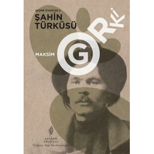 Seçme Öyküler 2: Şahin Türküsü