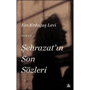 Şehrazat’ın Son Sözleri