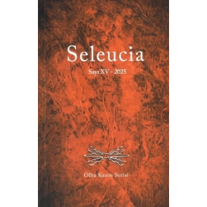 Seleucia /Sayı XV-2025