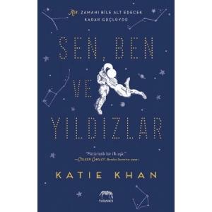 Sen, Ben ve Yıldızlar (Ciltli)