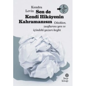 Sen De Kendi Hikayenin Kahramanısın