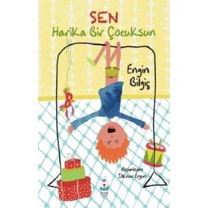 Sen Harika Bir Çocuksun