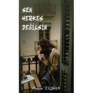 Sen Herkes Değilsin