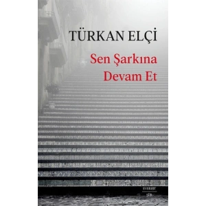 Sen Şarkına Devam Et