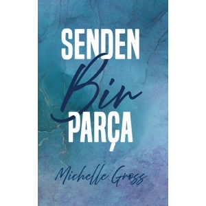 Senden Bir Parça