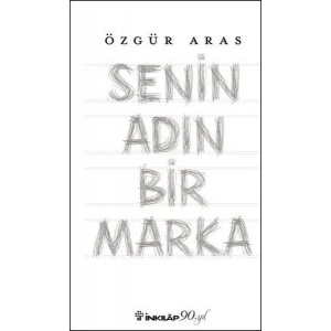Senin Adın Bir Marka