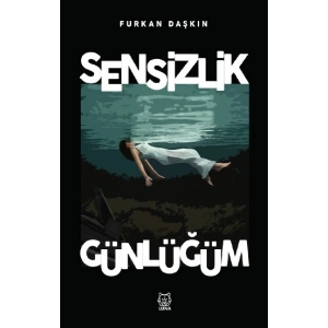 Sensizlik Günlüğüm