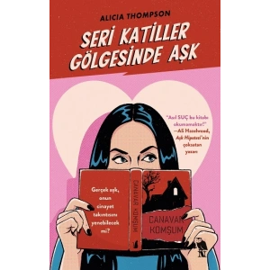 Seri Katiller Gölgesinde Aşk