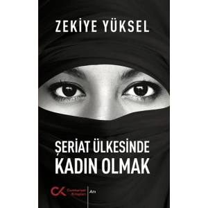 Şeriat Ülkesinde Kadın Olmak