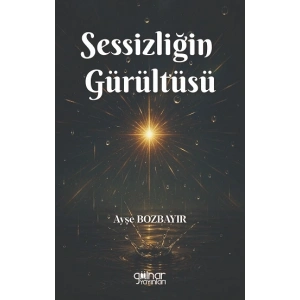 Sessizliğin Gürültüsü