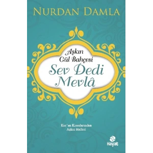 Sev Dedi Mevlana