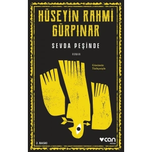 Sevda Peşinde (Günümüz Türkçesiyle)