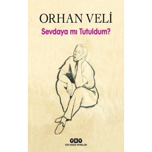 Sevdaya mı Tutuldum?