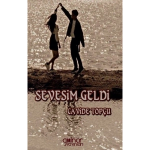 Sevesim Geldi