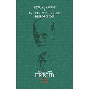 Sexual Abuse & Innately Perverse Disposıtion