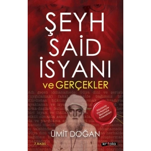 Şeyh Said İsyanı ve Gerçekler