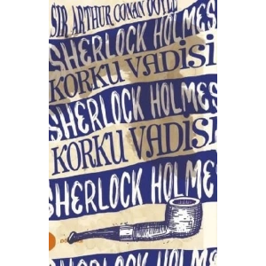 Sherlock Holmes 8 - Korku Vadisi
