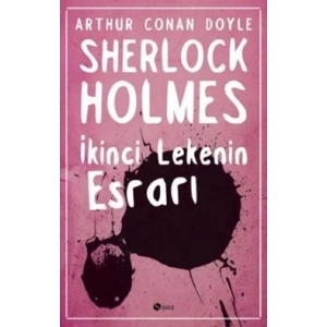 Sherlock Holmes - İkinci Lekenin Esrarı