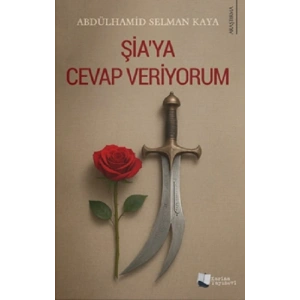 Şia’ya Cevap Veriyorum