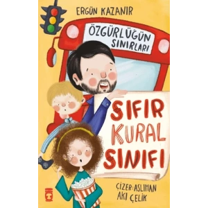 Sıfır Kural Sınıfı - Özgürlüğün Sınırları