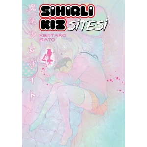 Sihirli Kız Sitesi Cilt 4