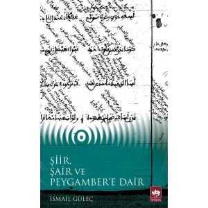 Şiir, Şair ve Peygambere Dair