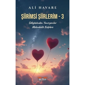 Şiirimsi Şiirlerim - 3