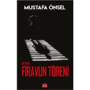 Silivri’de Firavun Töreni
