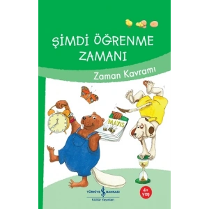 Şimdi Öğrenme Zamanı - Zaman Kavramı