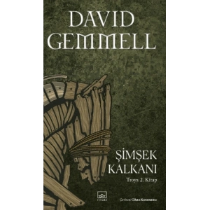 Şimşek Kalkanı - Troya 2. Kitap