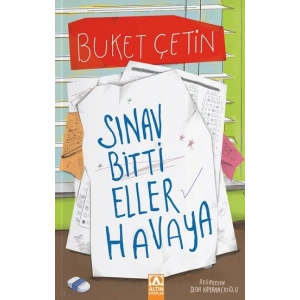 Sınav Bitti Eller Havaya