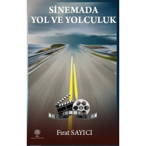 Sinemada Yol ve Yolculuk