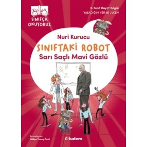 Sınıftaki Robot: Sarı Saçlı Mavi Gözlü
