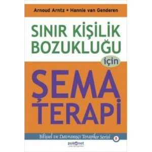 Sınır Kişilik Bozukluğu İçin Şema Terapi