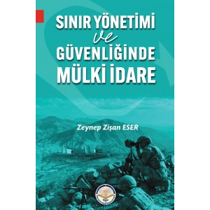 Sınır Yönetimi Ve Güvenliğinde Mülki İdare