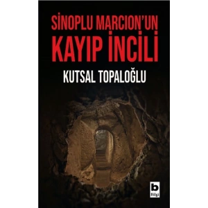 Sinoplu Marcion’un Kayıp İncili