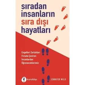 Sıradan İnsanların Sıradışı Hikayeleri