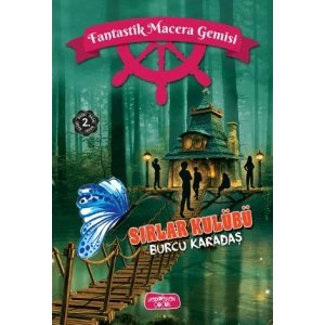 Sırlar Kulübü;Fantastik Macera Gemisi