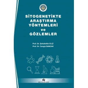 Sitogenetikte Araştırma Yöntemleri ve Gözlemler