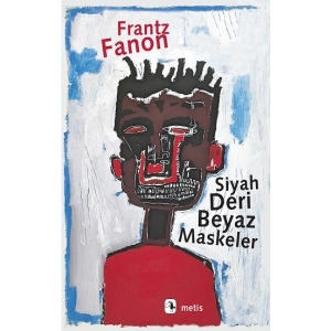 Siyah Deri, Beyaz Maskeler