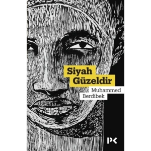 Siyah Güzeldir