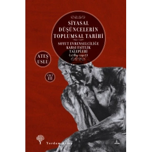 Siyasal Düşüncelerin Toplumsal Tarihi 3