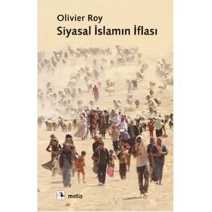 Siyasal İslamın İflası