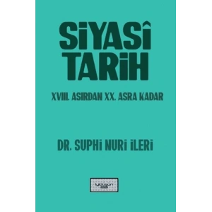 Siyasi Tarih - 18. Yüzyıldan 20. Asra Kadar