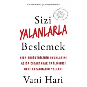 Sizi Yalanlarla Beslemek