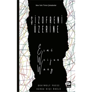 Şizofreni Üzerine