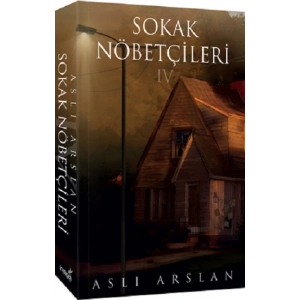 Sokak Nöbetçileri 4