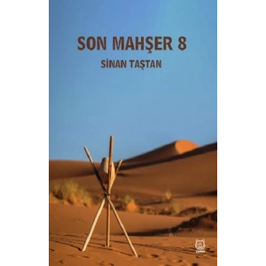 Son Mahşer 8