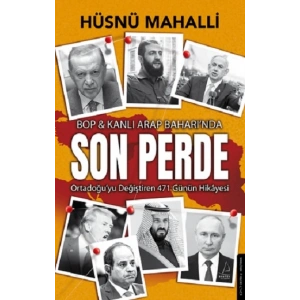 Son Perde - BOP & Kanlı Arap Baharında